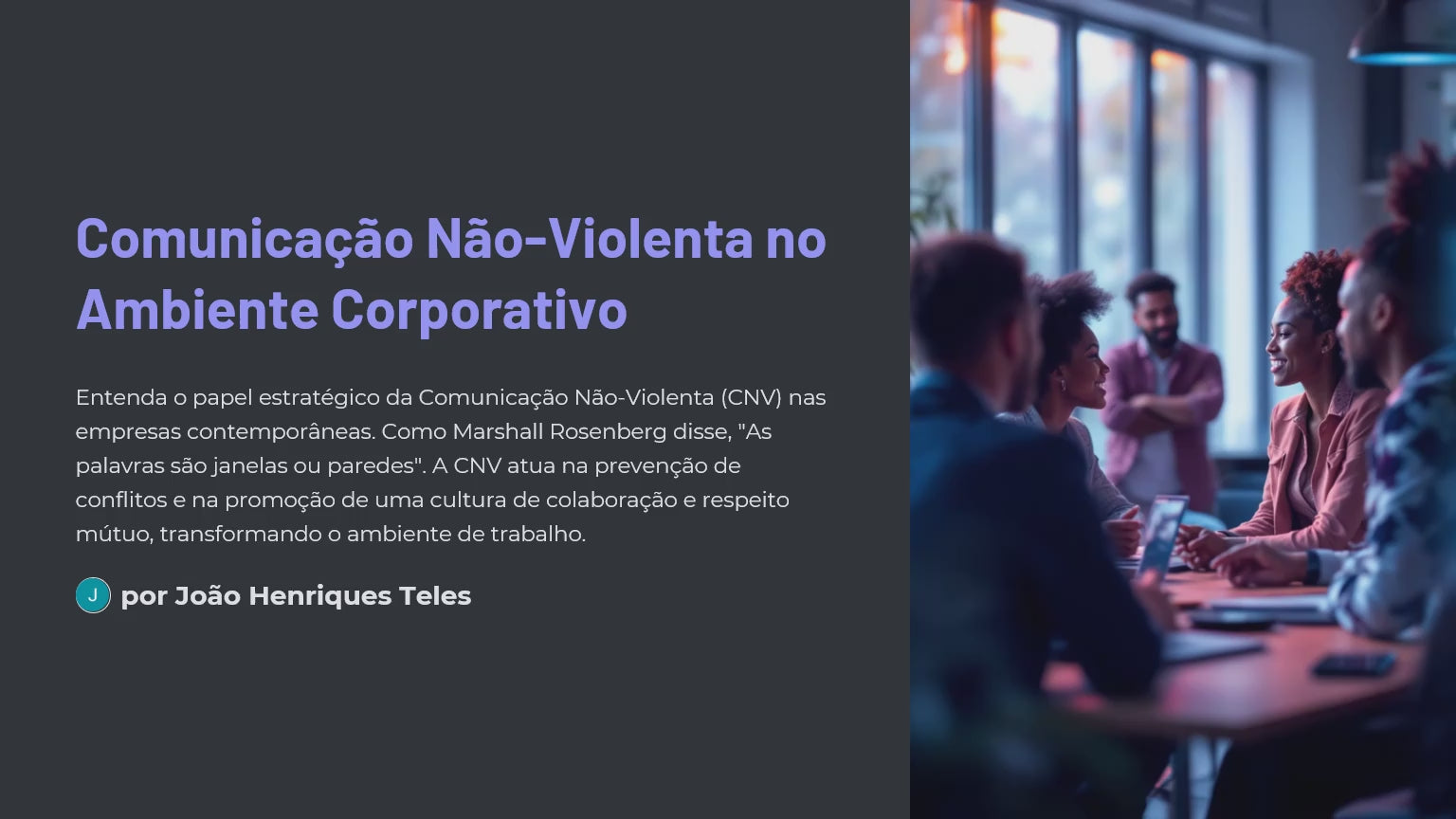Curso: Comunicação Não-Violenta no Ambiente Corporativo